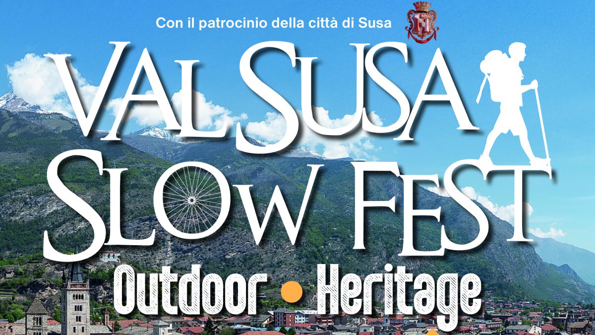 Valsusa Slow Fest
